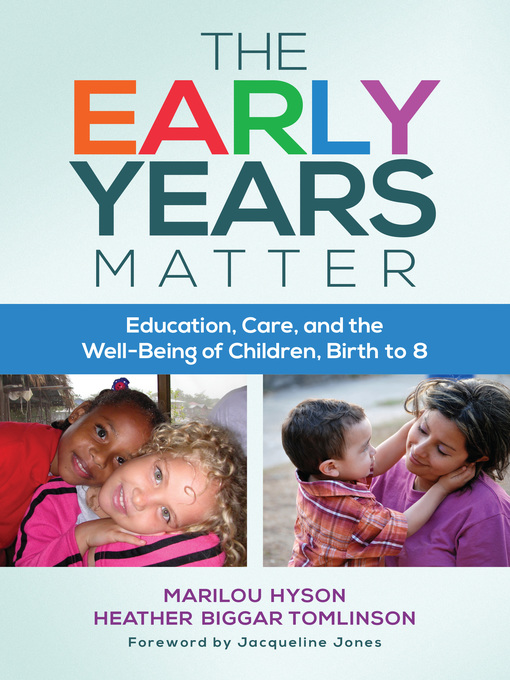 Title details for The Early Years Matter by Marilou Hyson - Available
